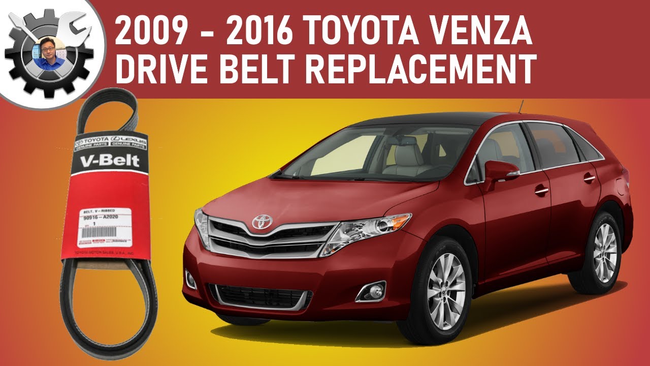 2009 Toyota Venza Drive Belt Replacement