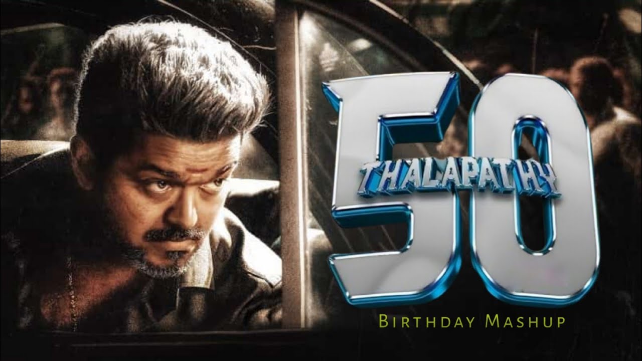 Thalapathy Vijay 50th Birthday special Mega mashup | 2024 #thalapathy #vijay #goat