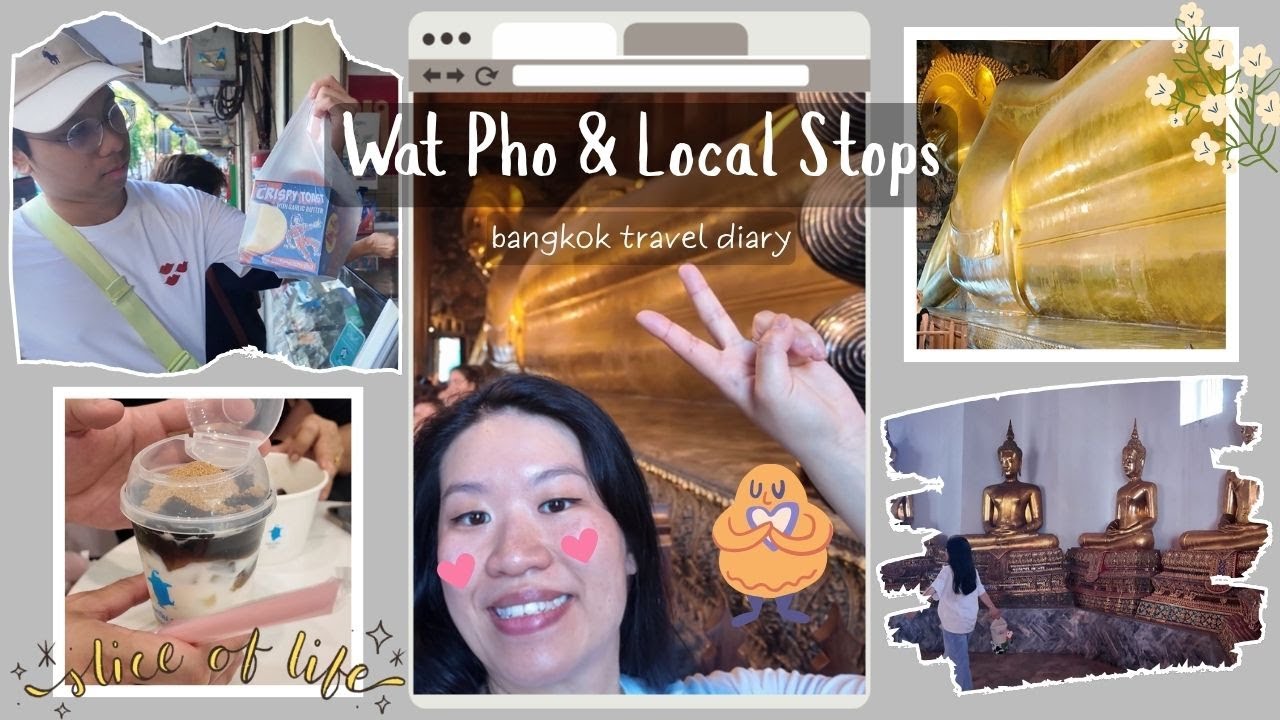 Thailand (🇹🇭) Vlog 14: Wat Pho Temple & Local Stops | Bangkok |🎫|😋|⛵|