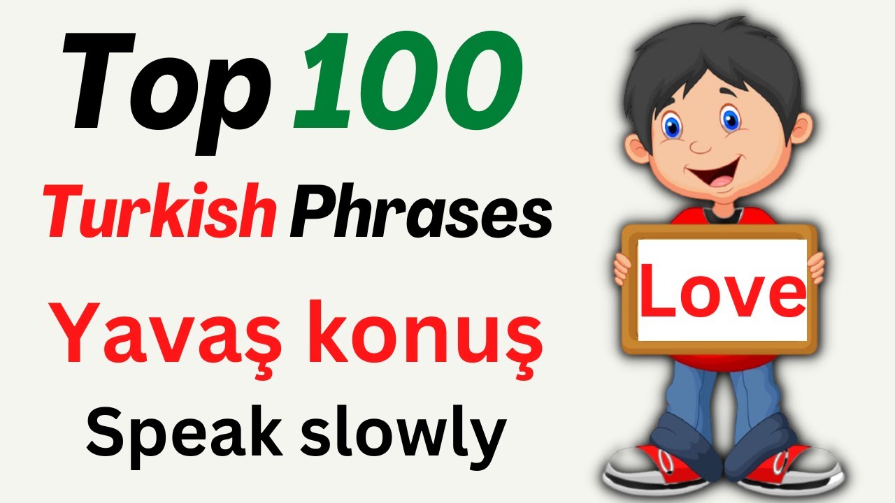 Learn Turkish - Top 100 Phrases in Turkish - Daily Dose Of Languages