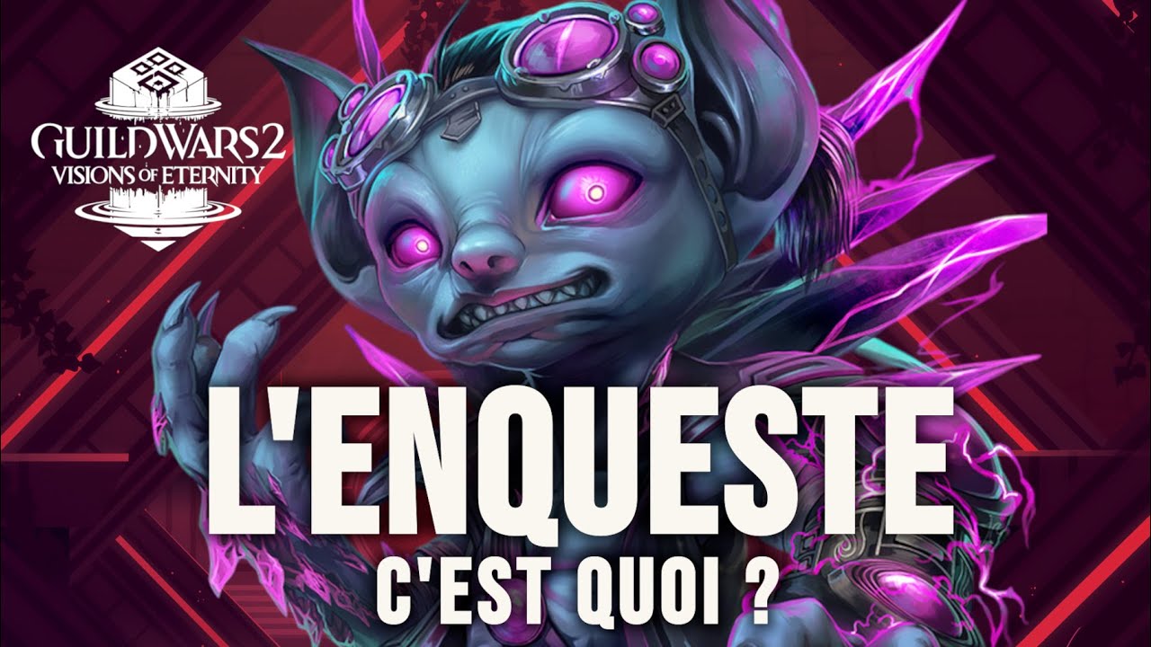 L'histoire de l'ENQUESTE | Guild Wars 2 Visions of Eternity LORE