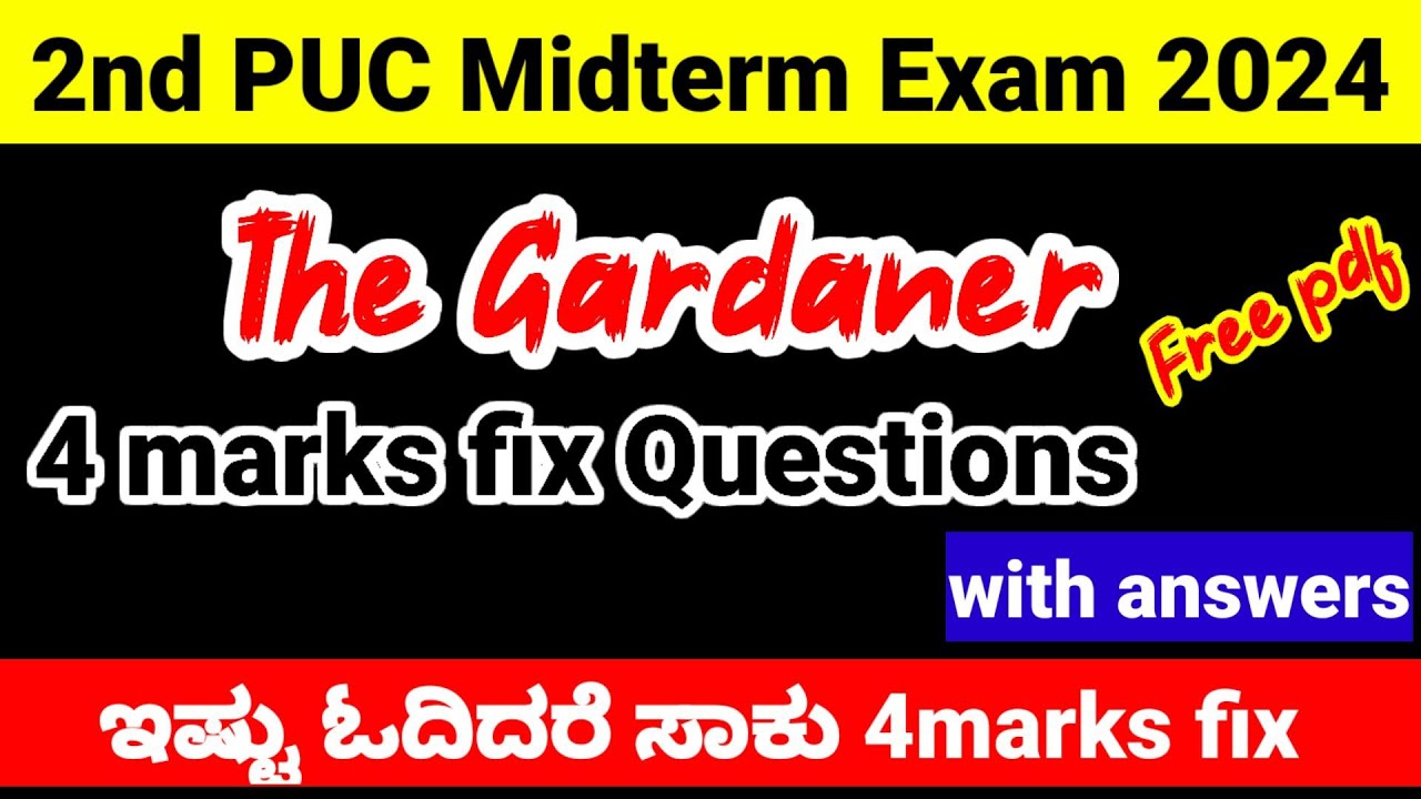 2nd puc english the gardener important questions 4 marks kseab