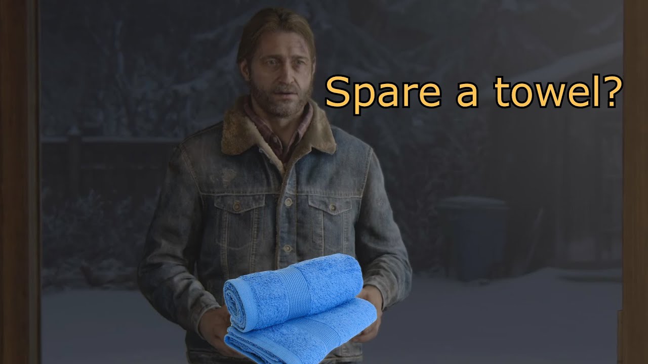 Yall got a towel or anything?