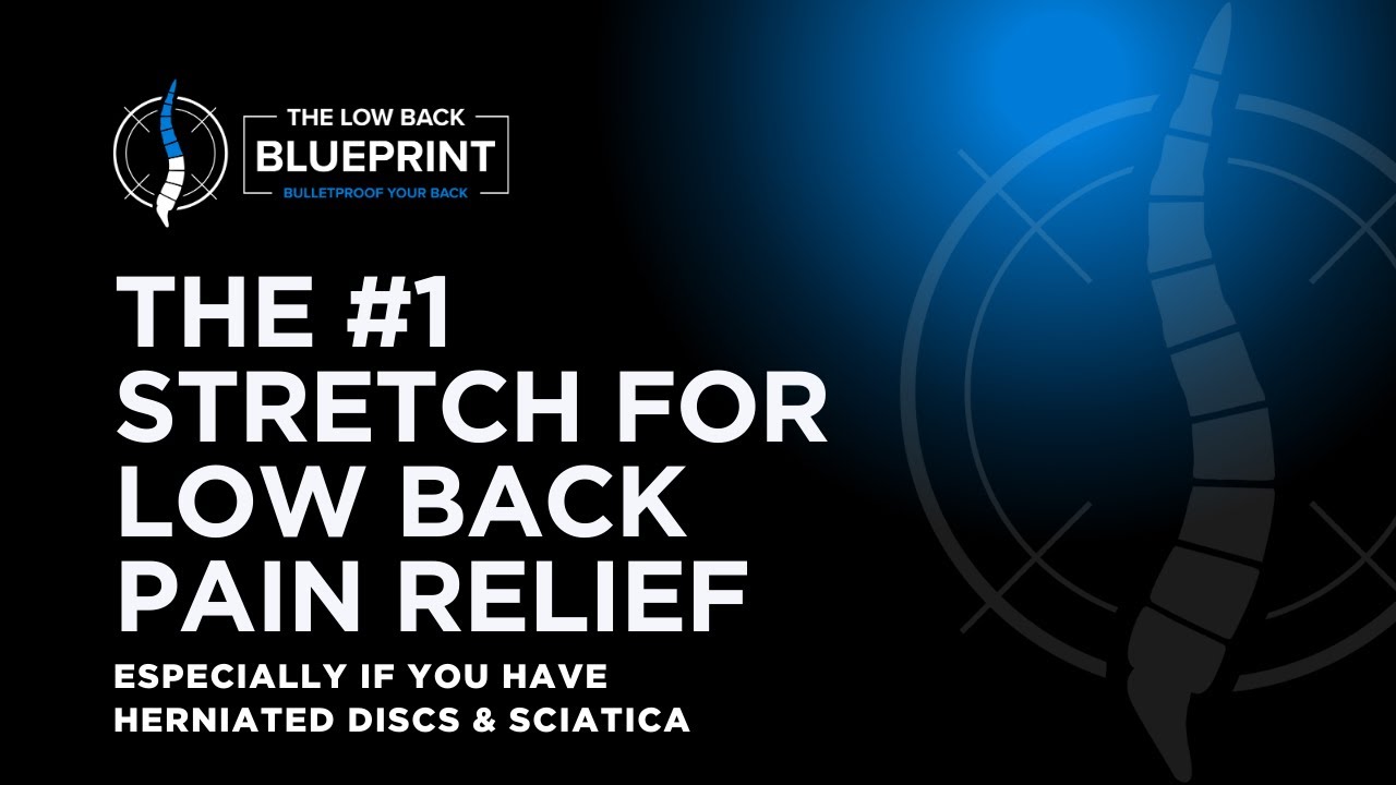 #1 Stretch For Low Back Pain Relief