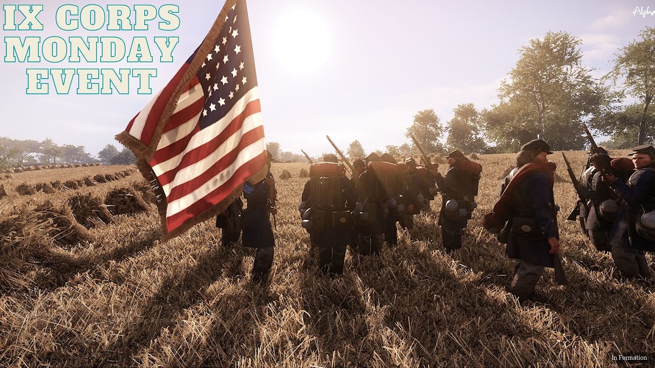 War of Rights IX Corps Monday Event