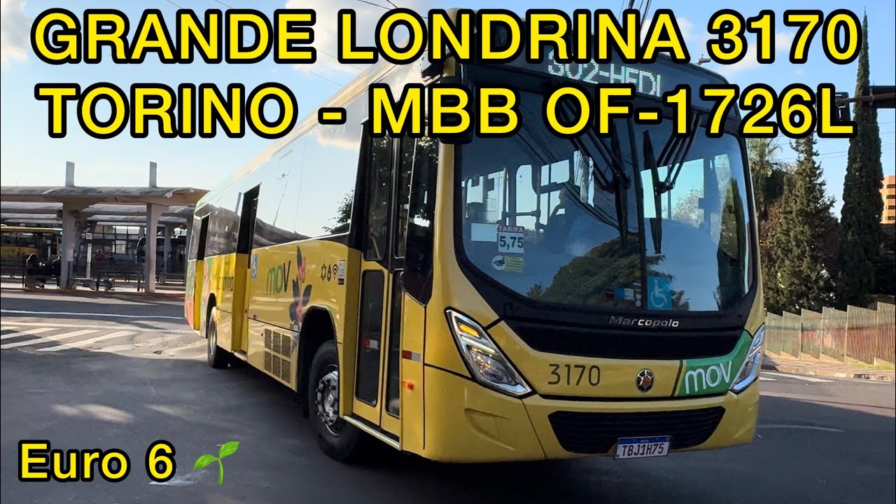GRANDE LONDRINA 3170 / TORINO 2014 - MBB OF-1726L (Linha 302) Euro 6 🌱