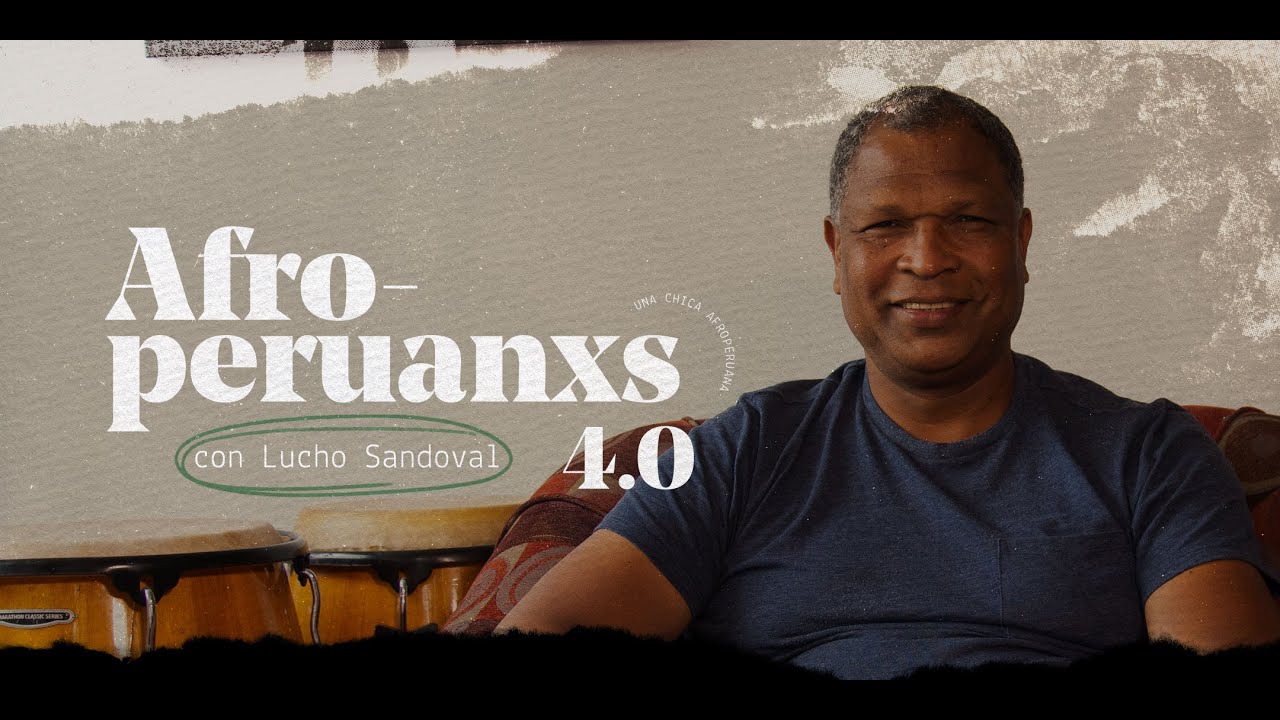 AFROPERUANOS 4.O - Luis Sandoval | Una Chica Afroperuana.