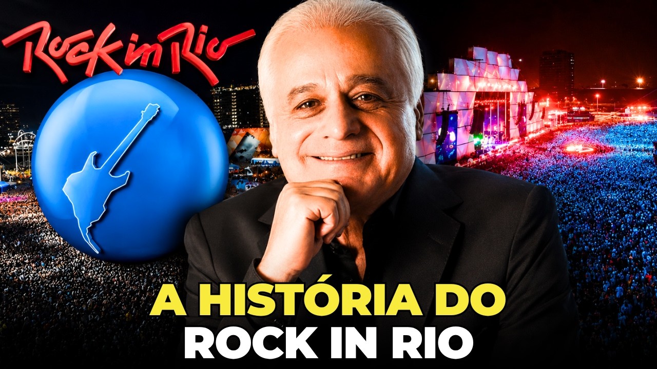 A HIST&Oacute;RIA DO ROCK IN RIO - COMO ROBERTO MEDINA CRIOU O MAIOR FESTIVAL DO MUNDO