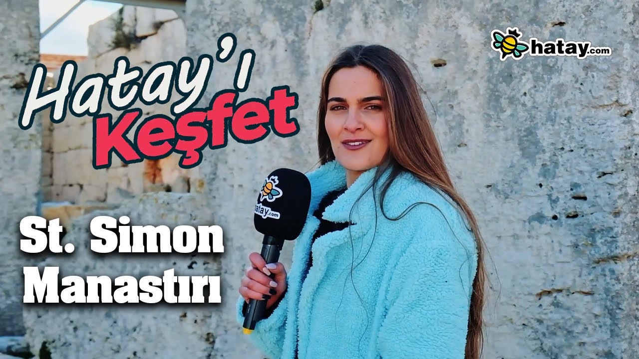 St. Simon Manastırı | Antakyalı St. Simon’un bir sütun üzerinde 40 yıl yaşadığı yer | Hatay'ı Keşfet