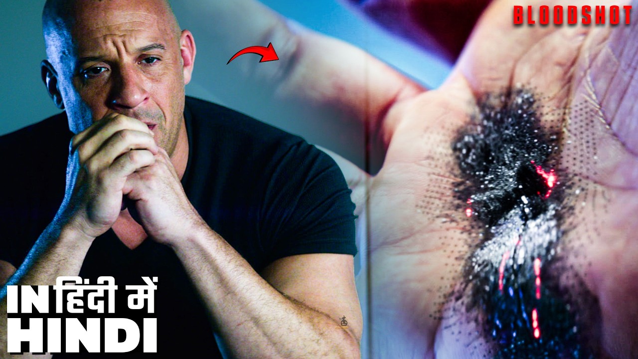 Bloodshot – Vin Diesel’s First Healing Scene Hindi 4k