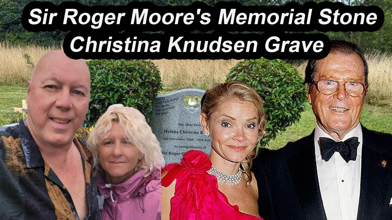 Sir Roger Moore's memorial stone and the grave of Christina Knudsen his stepdaughter who died young.