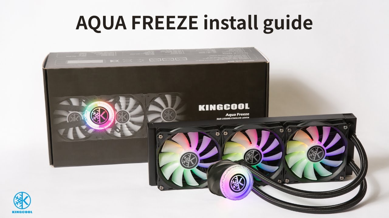 KINGCOOL AQUA FREEZE CPU liquid cooler install for LGA 1700/1851, AMD AM4 AM5