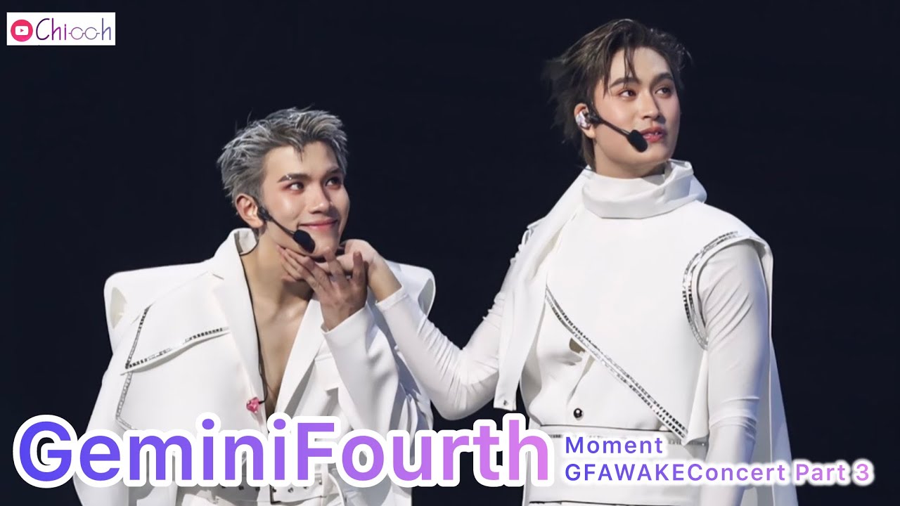 GeminiFourth Moment : GF AWAKE Concert D1 Part 3