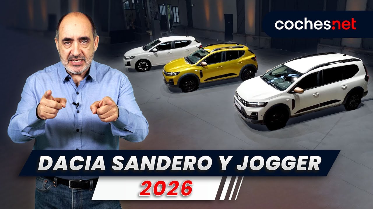 Dacia Sandero, Sandero Stepway y Jogger 2026 | Review en espa&ntilde;ol | coches.net