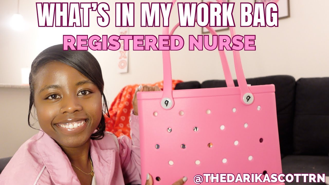 What’s In In My Work Bag | Registered Nurse