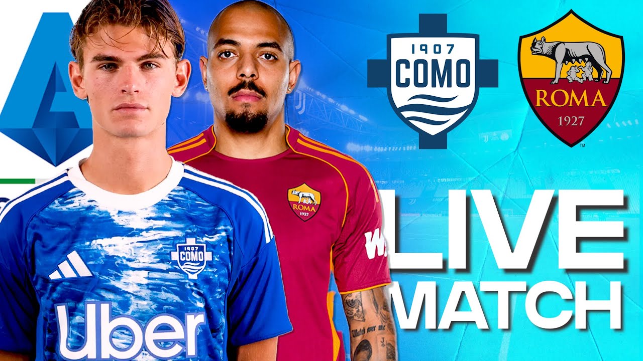 🔴 WATCH NOW: COMO vs ROMA | SERIE A LIVE REACTION
