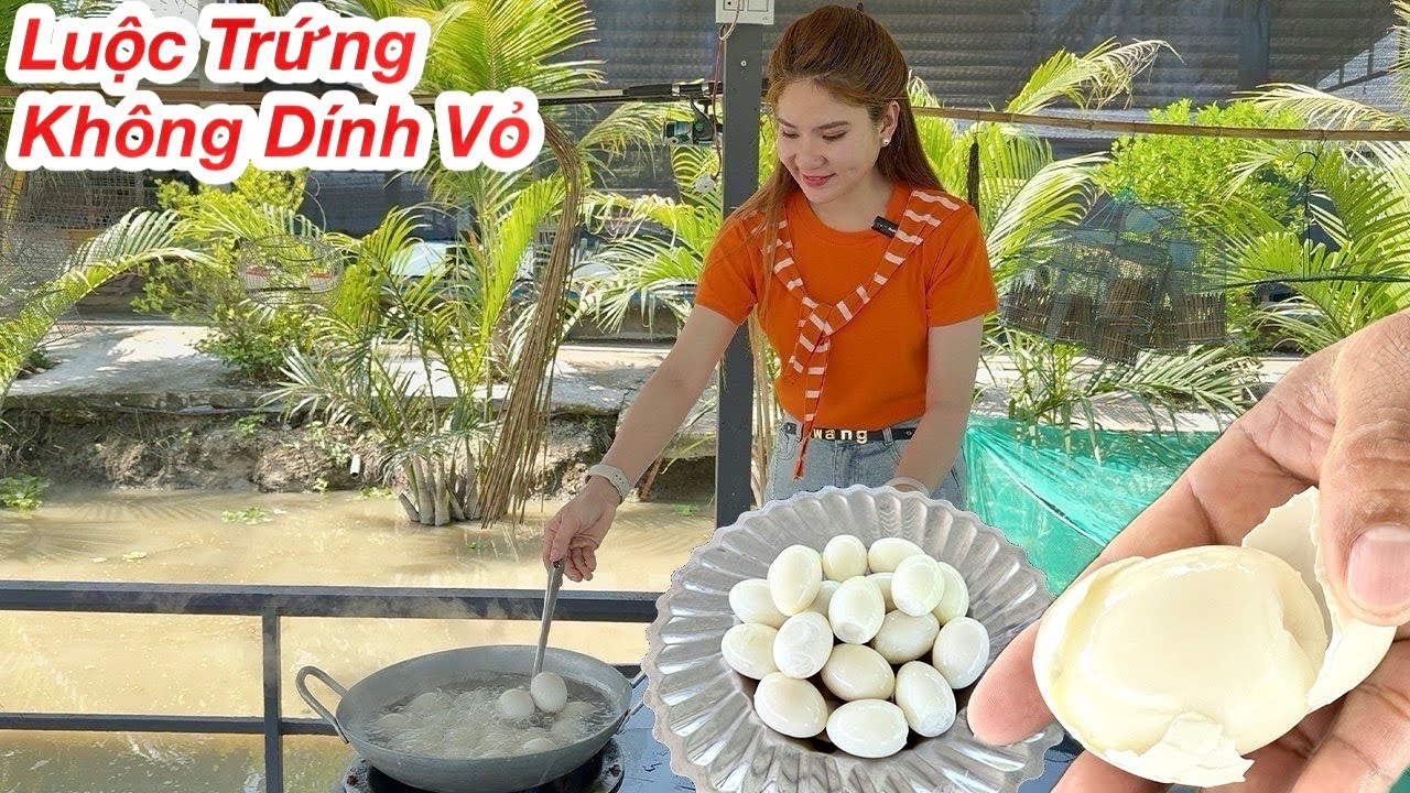 Luộc Trứng Không Dính Vỏ, Bí Quyết Luộc Trứng Tróc Vỏ Siêu Nhanh, Luộc Trứng Bao Nhiêu Phút