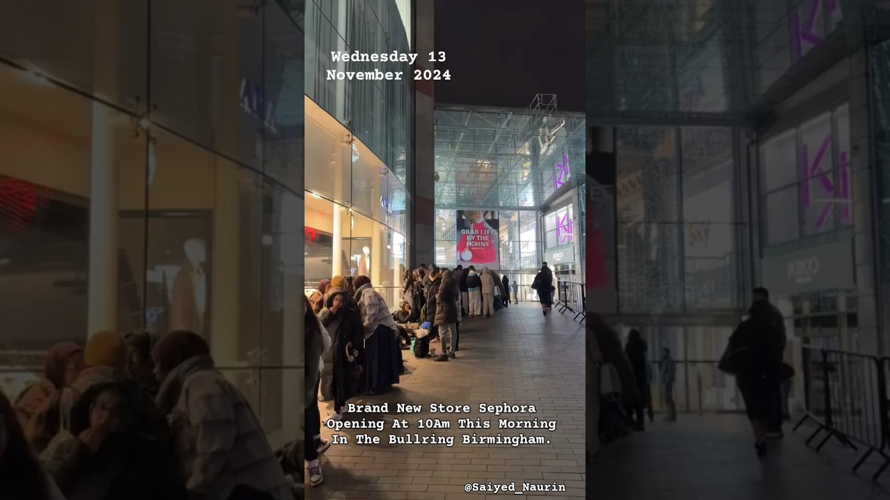 Brand New Store  Sephora opening13 November 2024 in The Bullring Birmingham