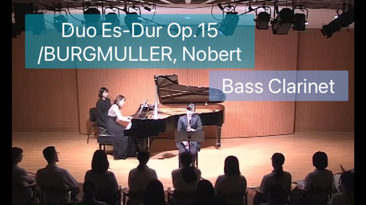 【Bass Clarinet】Duo Es-Dur /BURGMULLER （ブルグミュラー：二重奏曲 ）