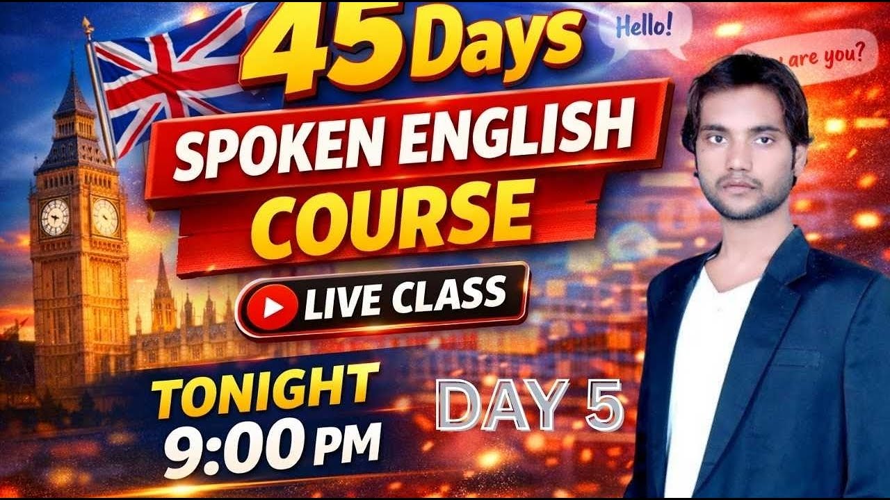 Day 5 | 45 Days Spoken English Course | Live Class at 9 PM | Speak English Confidently