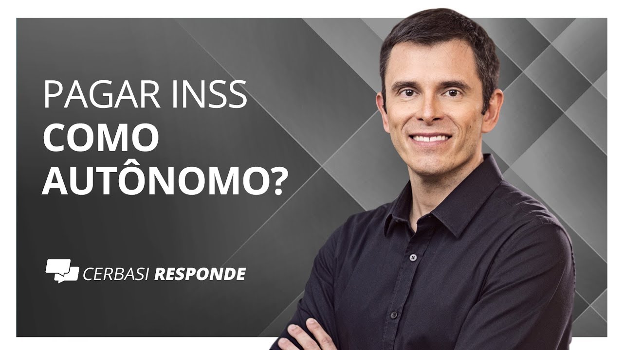Pagar INSS como aut&ocirc;nomo? - #CerbasiResponde