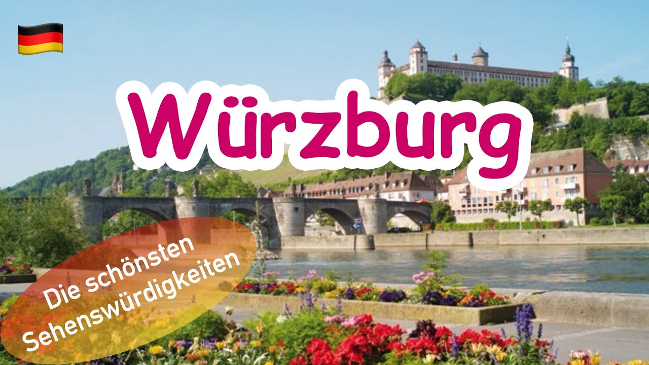 Würzburg - die schönsten Sehenswürdigkeiten | Residenz, Marienberg, Käppele und mehr | Tipps