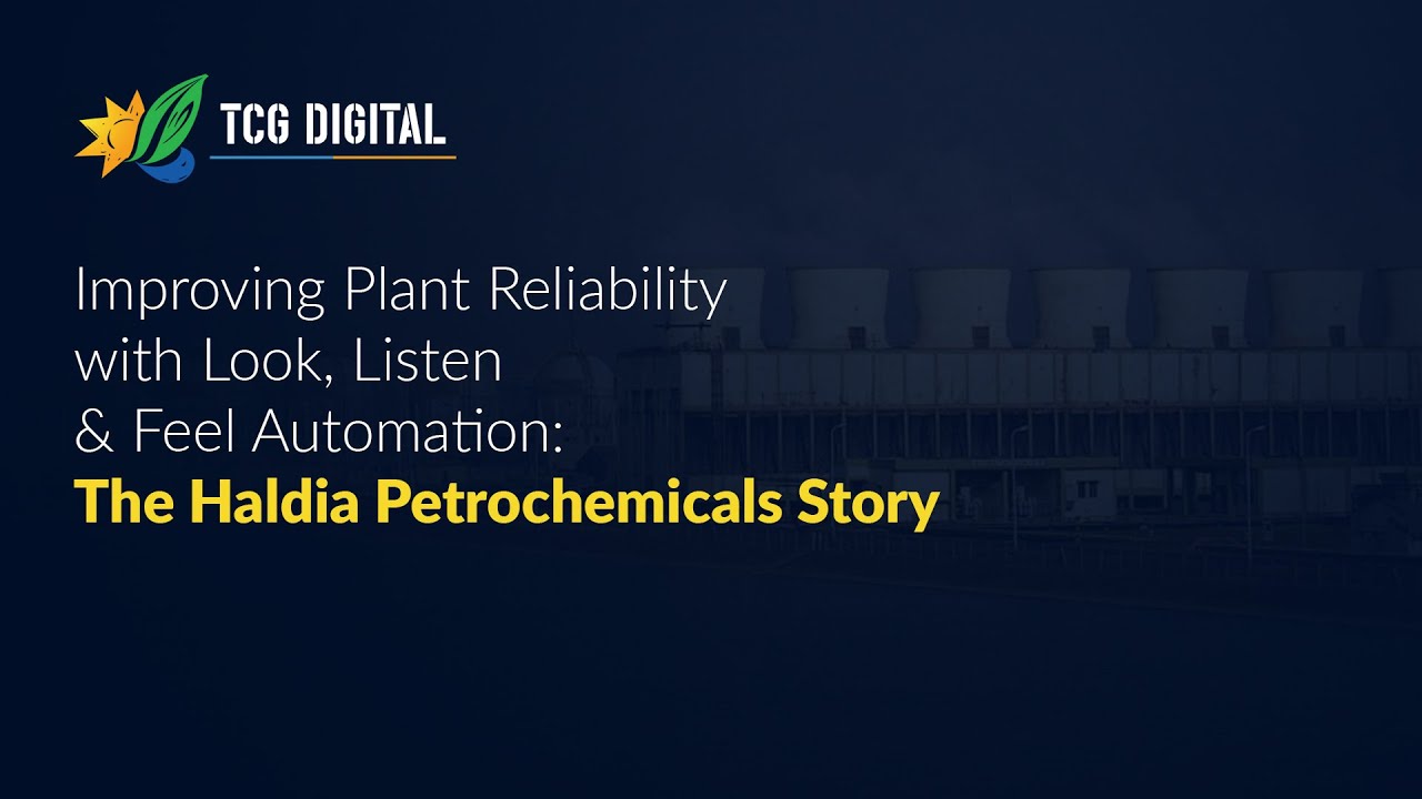 Improving Plant Reliability with Look, Listen & Feel Automation: The HPL Story