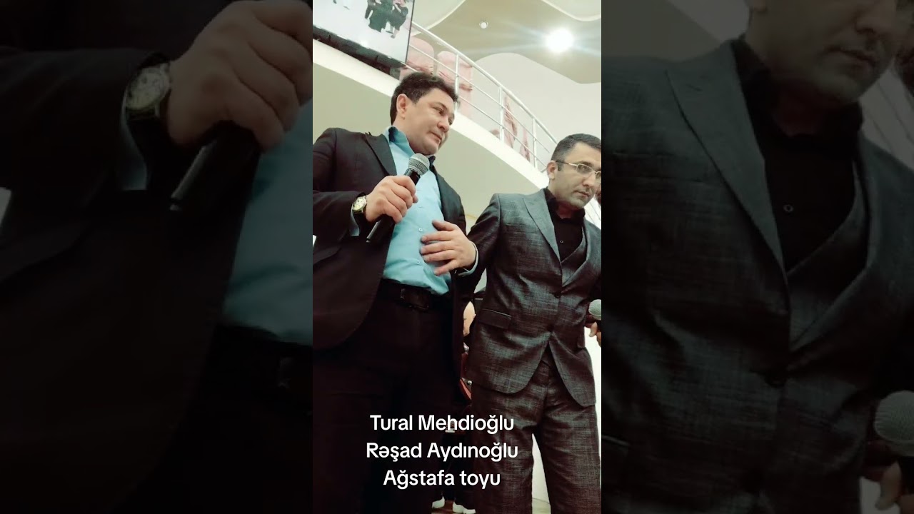 Tural Mehdioğlu Rəşad Aydınoğlu Ağstafa toyu 2026