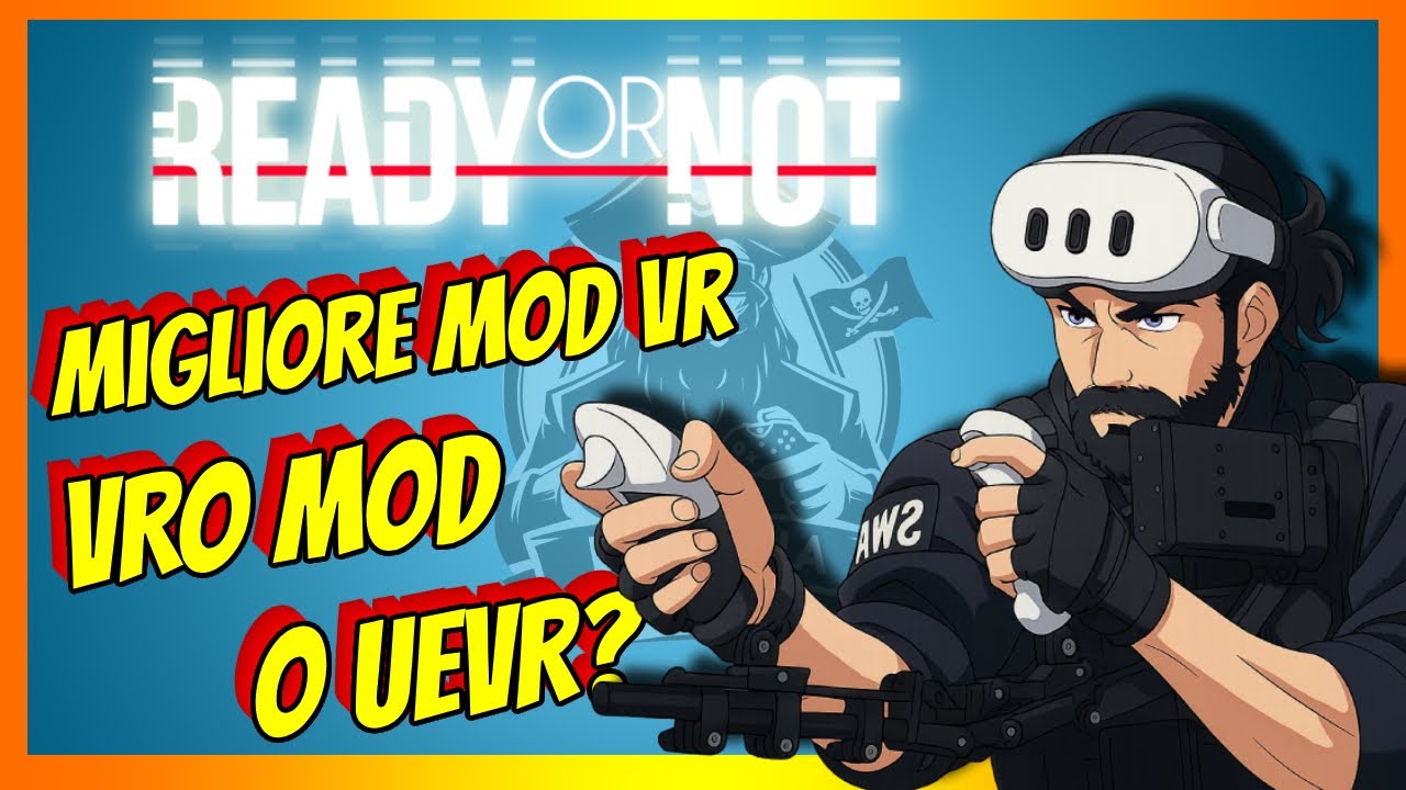 Ready or Not in VR? Ecco come fare con VRO Mod e UEVR!