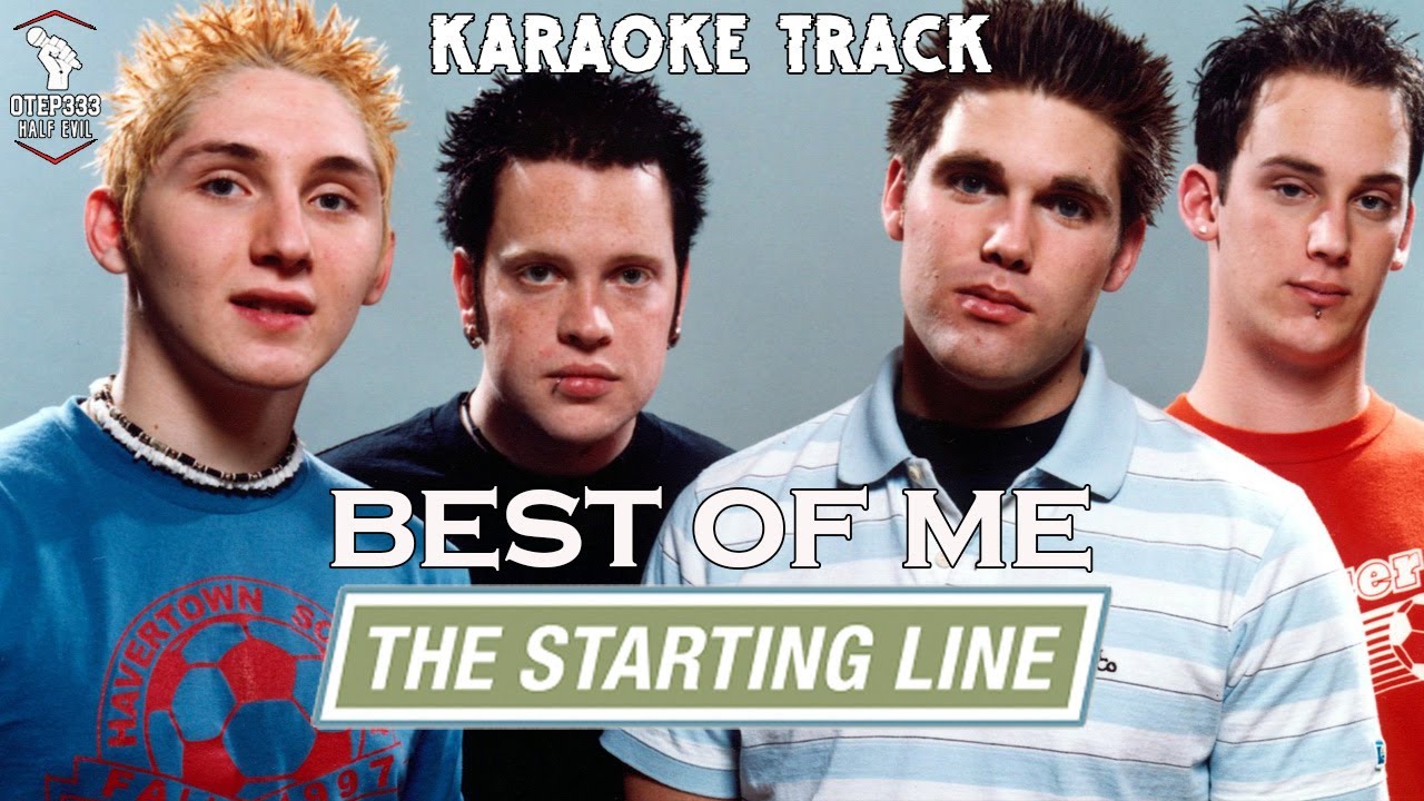 The Starting Line | The Best Of Me 🎤HQ Karaoke🎤