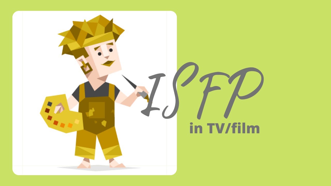 ISFP in TV/film
