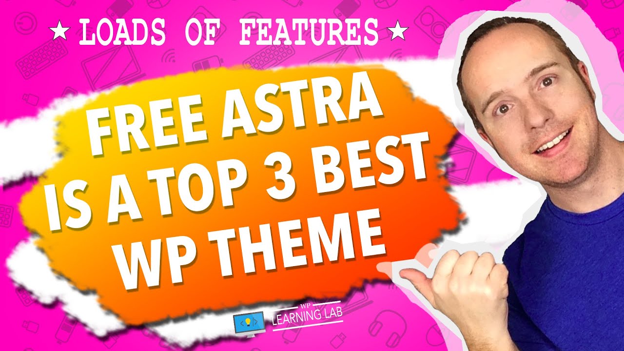Free Astra Theme Tutorial - Complete WalkThrough Of All Features & Settings