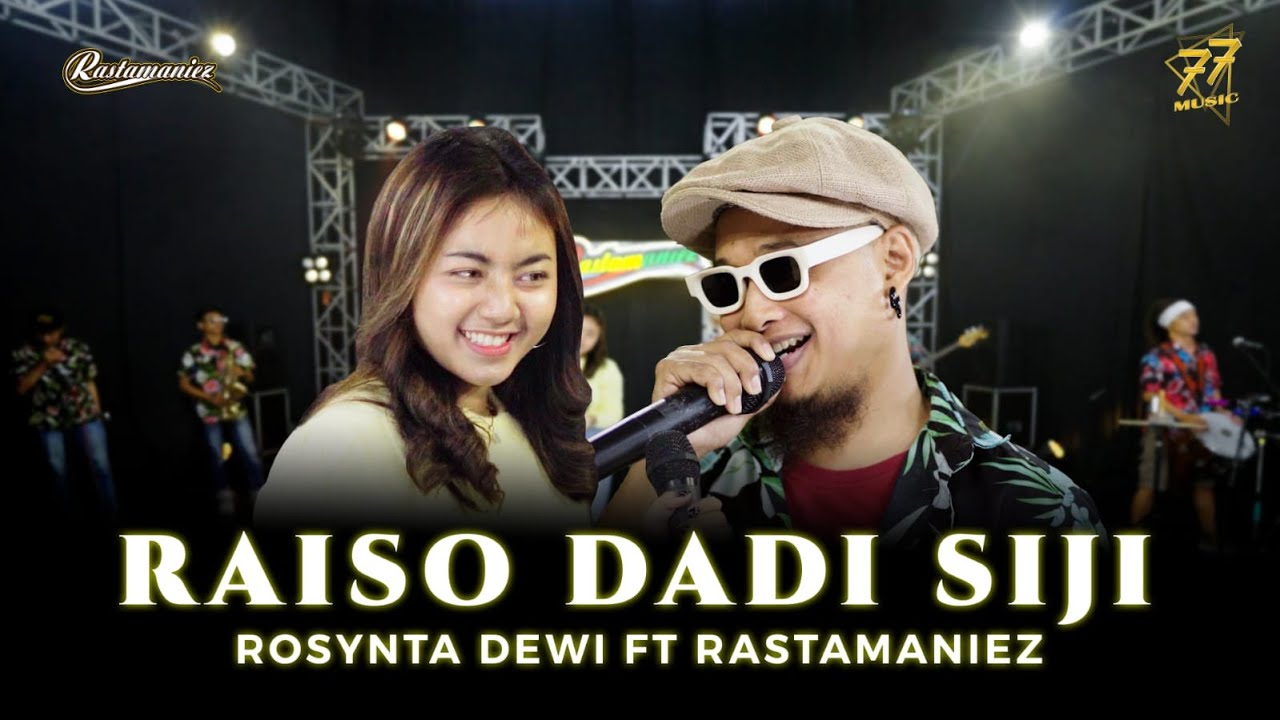 ROSYNTA DEWI ft. RASTAMANIEZ - RAISO DADI SIJI ( Official Music Video )