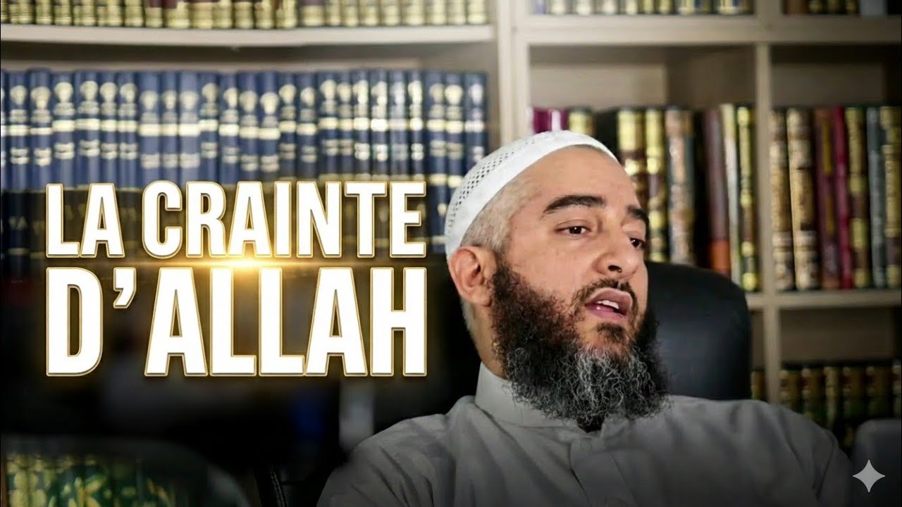 La crainte d’Allah