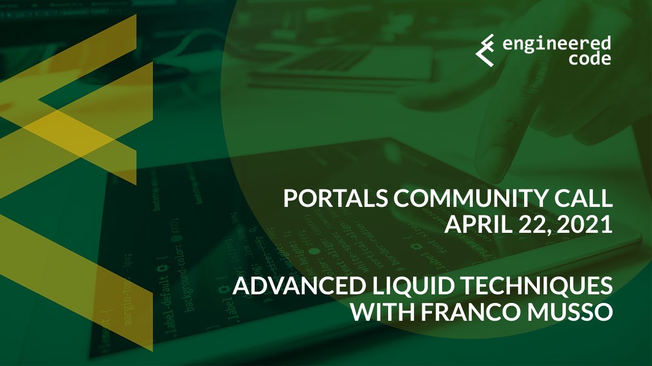 Portals Community Call - April 22, 2021 - Advanced Liquid Techniques with Franco Musso