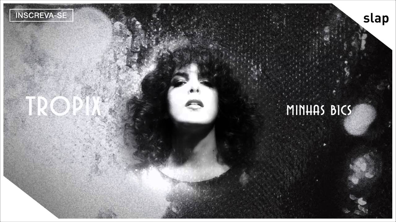 C&eacute;u - Minhas Bics (&Aacute;lbum Tropix) [&Aacute;udio Oficial]