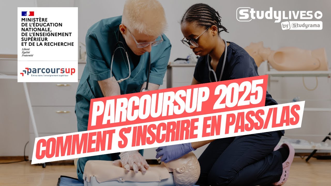 Parcoursup 2025 : tout savoir pour s'inscrire dans des études de santé (PASS/LAS)