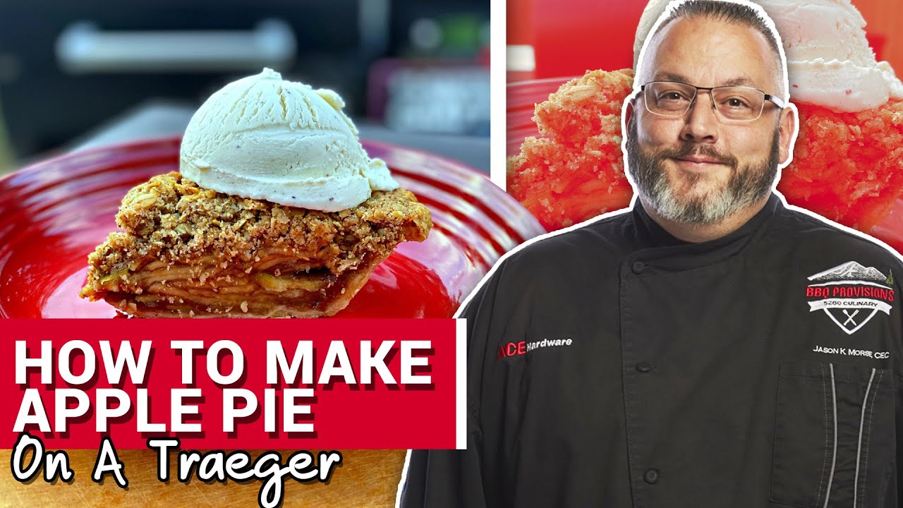 How To Make Apple Pie On A Traeger - Ace Hardware