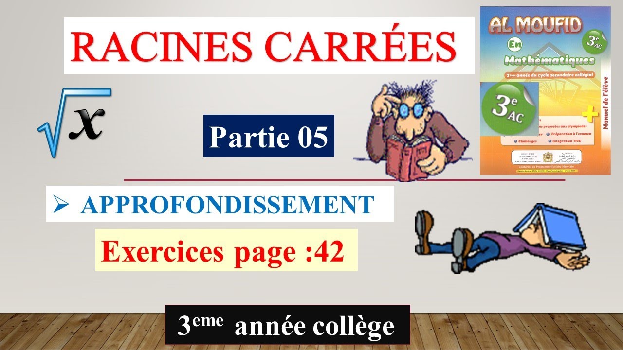 RACINES CARRÉES  (partie 05) 3ème année collège