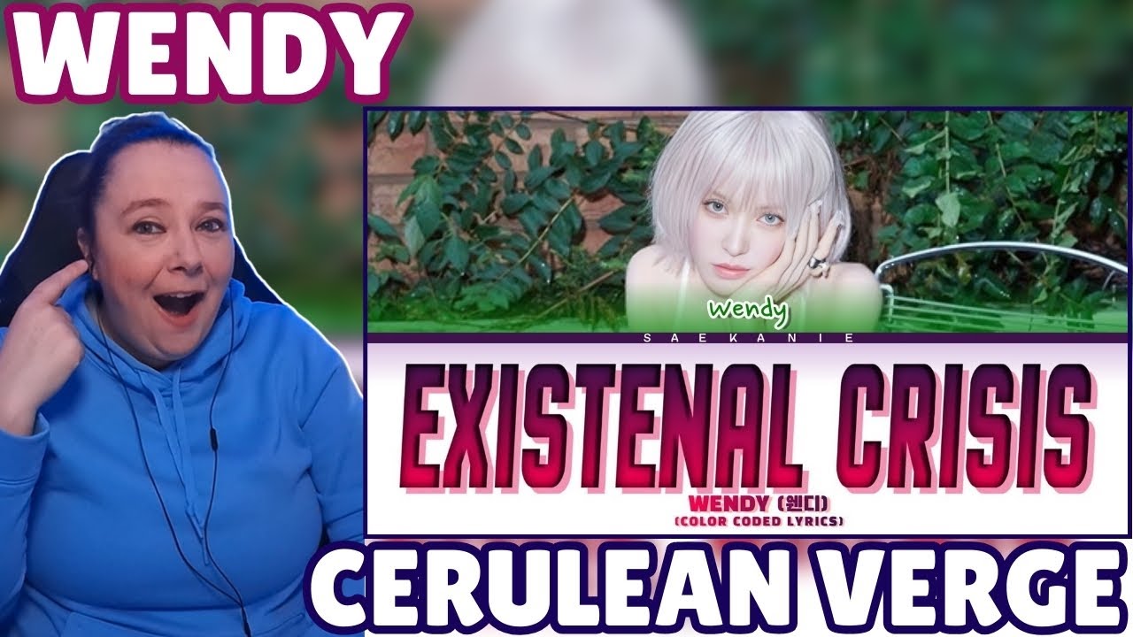 WENDY (웬디) [Cerulean Verge] | REACTION