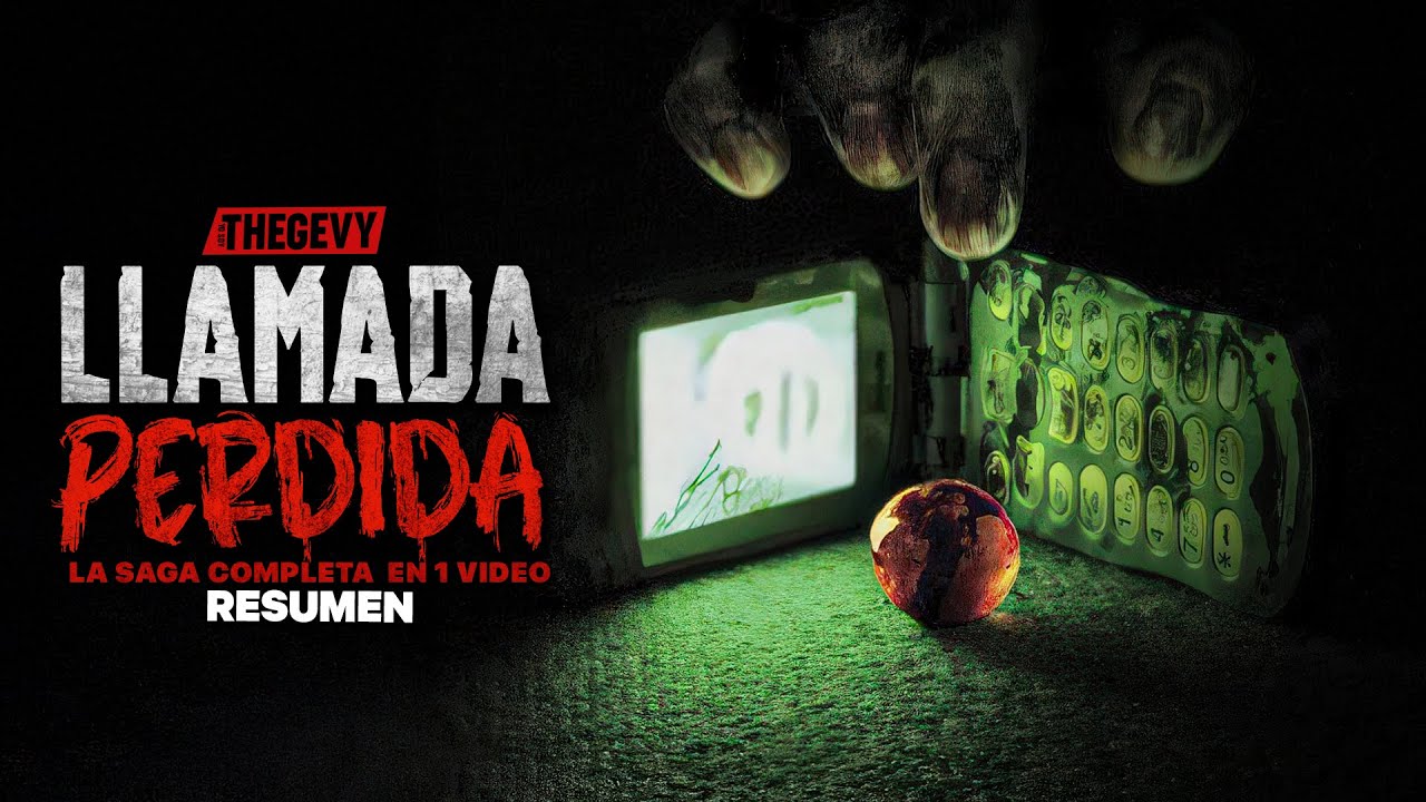 LLAMADA PERDIDA (LA JAPONESA) LA SAGA COMPLETA EN 1 VIDEO RESUMEN THEGEVY