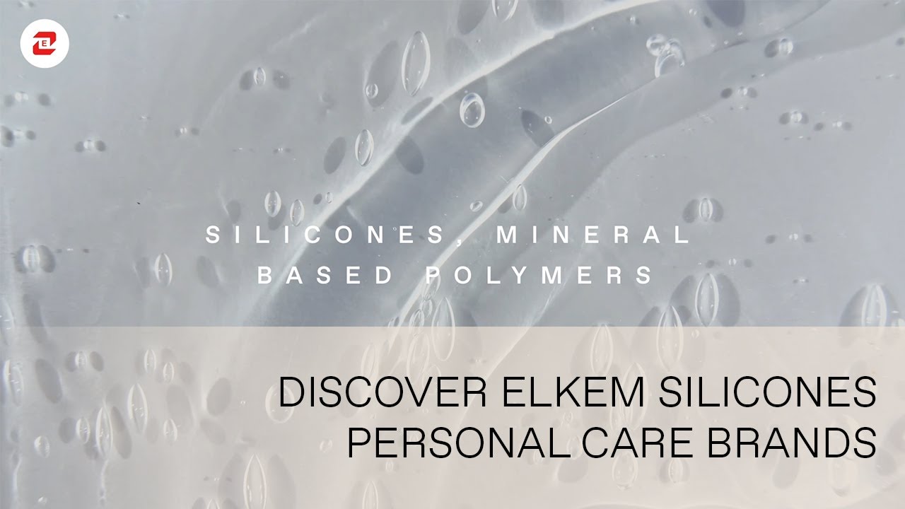 Discover Elkem Silicones Personal Care Brands