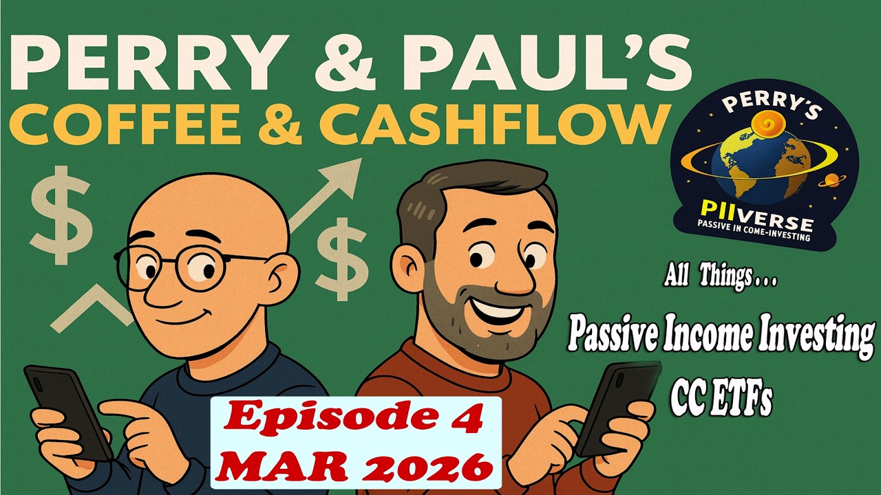 Perry Paul Coffee & Cashflow - Chat about All Things Passive Income - MARCH 2026