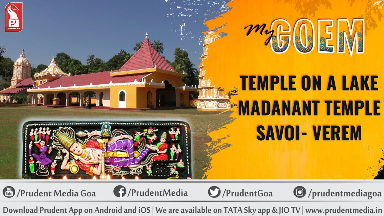 Temple on the lake | Madanant Temple | Savoi-Verem | My Goem | Prudent