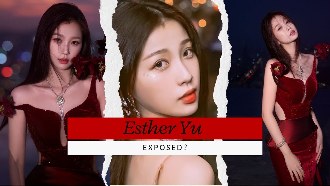 Esther Yu’s Scandals Explained