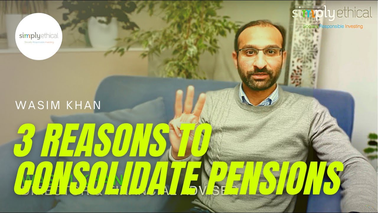 3 Reasons To Consolidate Pensions | Wasim Khan (Financial Adviser)