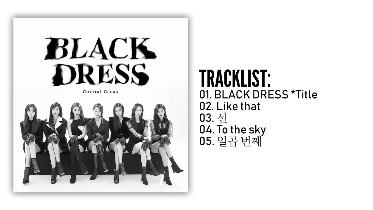 [Full Album] CLC (씨엘씨) - BLACK DRESS