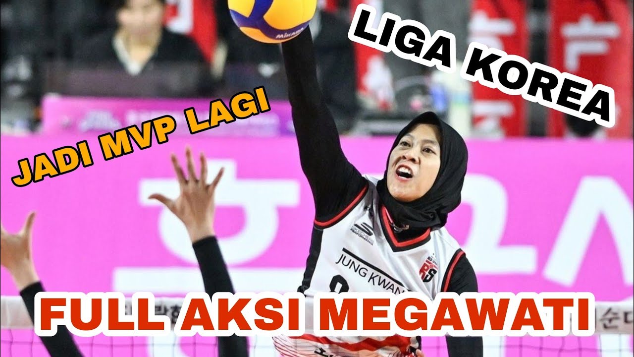Full Aksi Megawati Menjadi MVP Liga Korea