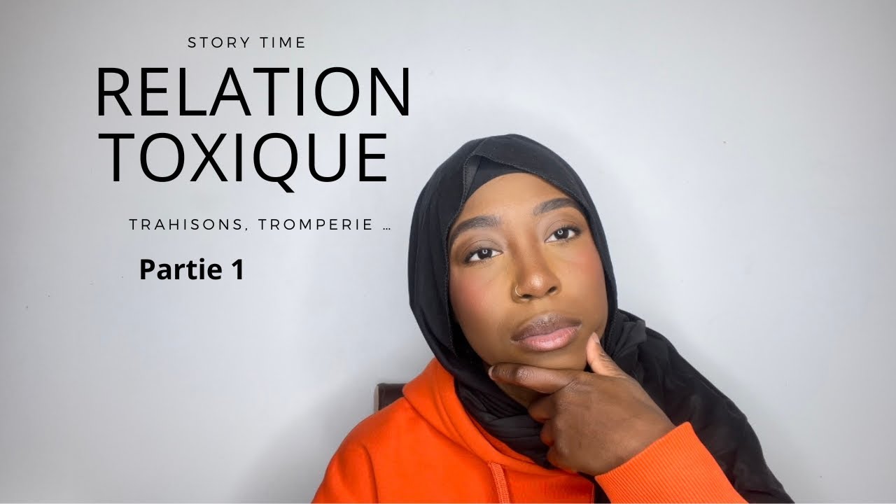 STORY TIME : Relation toxique, trahisons tromperie  … Partie 1