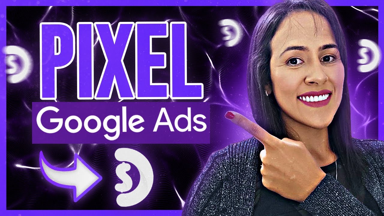 Pixel do Google Ads na Braip (Tutorial Completo)